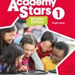 Academy Stars (Second Edition) 1 [Original PDF + Resources]