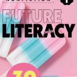 Future Literacy 30-1 [High Quality PDF + Resources]