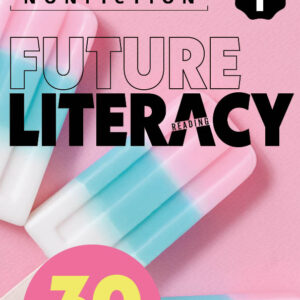 Future Literacy 30-1 [High Quality PDF + Resources]