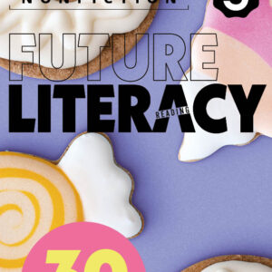 Future Literacy 30-3 [High Quality PDF + Resources]