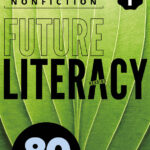 Future Literacy 80-1 [High Quality PDF + Resources]