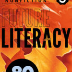 Future Literacy 80-3 [High Quality PDF + Resources]