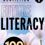 Future Literacy 100-1 [High Quality PDF + Resources]