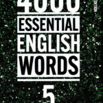 4000 Essential English Words (Second Edition) Level 5 – PDF, Resources