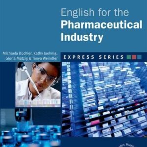 English For the Pharmaceutical Industry