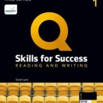 Q: Skills for Success (3rd Edition) Level 1 Reading and Writing [High Quality PDF + Resources]