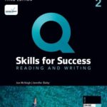 Q: Skills for Success (3rd Edition) Level 2 Reading and Writing [High Quality PDF + Resources]