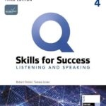 Q: Skills for Success (3rd Edition) Level 4 Listening and Speaking [High Quality PDF + Resources]