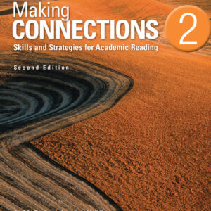 Making Connections 2 (Second Edition) - High Quality PDF, Resources