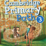 Cambridge Primary Path 3 – High Quality PDF, Resources