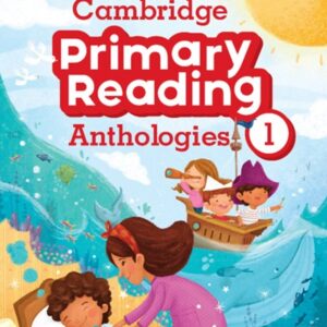 Cambridge Primary Reading Anthologies 1 [HQ PDF + Audio]