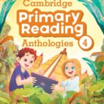 Cambridge Primary Reading Anthologies 4 [HQ PDF + Audio]