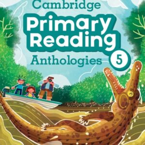 Cambridge Primary Reading Anthologies 5 [HQ PDF + Audio]