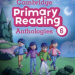 Cambridge Primary Reading Anthologies 6 [HQ PDF + Audio]