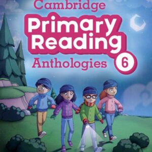 Cambridge Primary Reading Anthologies 6 [HQ PDF + Audio]