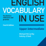 English Vocabulary in Use. Upper-Intermediate (Fourth Edition) – Original PDF, Audio