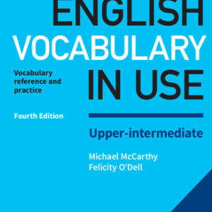 English Vocabulary in Use. Upper-Intermediate (Fourth Edition) - Original PDF, Audio