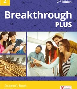 Breakthrough Plus (2nd Edition) 2 - High Quality PDF, Resources