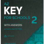 A2 Key for Schools 2 With Answers Authentic Practice Tests 2020 – PDF, Resources
