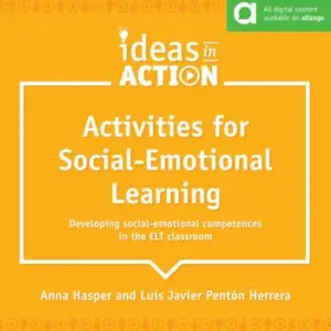 Ideas in Action - Activities for Social-Emotional Learning