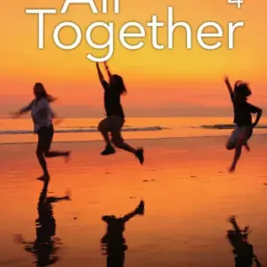 All Together 4 - High Quality PDF & Resources