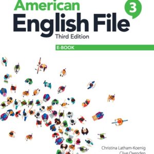 American English File (Third Edition) 3 [High Quality PDF + Resources]