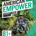 American Empower B1+ (Intermediate) [High Quality PDF + Resources]