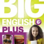 Big English Plus (AME) 6 [High Quality PDF + Resources]