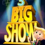 Big Show 3 [High Quality PDF + Resources]
