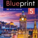 Blueprint British English 5 [HQ PDF + Resources]