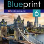 Blueprint British English 6 [HQ PDF + Resources]