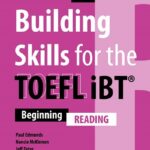 Building Skills for the TOEFL iBT (Third Edition) Reading – High Quality PDF, Resources