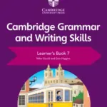 Cambridge Grammar and Writing Skills 7 [PDF]
