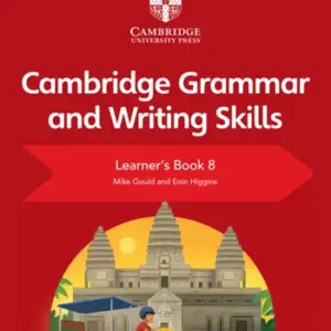 Cambridge Grammar and Writing Skills 8 [PDF]