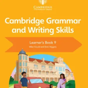 Cambridge Grammar and Writing Skills 9 [PDF]