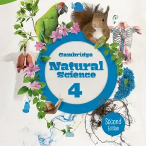 Cambridge Natural Science (Second Edition) 4 [High Quality PDF + Resources]