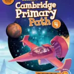 Cambridge Primary Path (Second Edition) 4 [High Quality PDF + Resources]