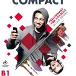 Compact B1 Preliminary for Schools (Second Edition)  – High Quality PDF, Resources