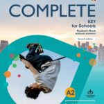 Complete Key for Schools A2 (Second Edition) – High Quality PDF, Resources