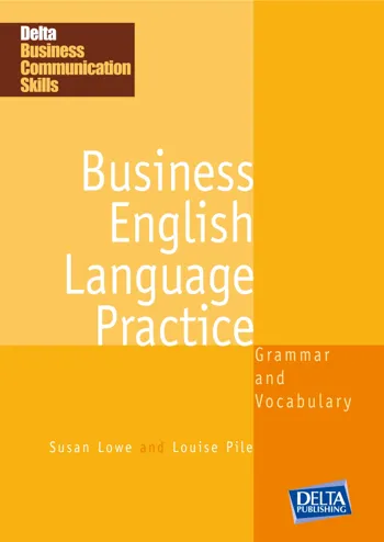 DELTA Business Communication Skills - Business English Language Practice B1-B2