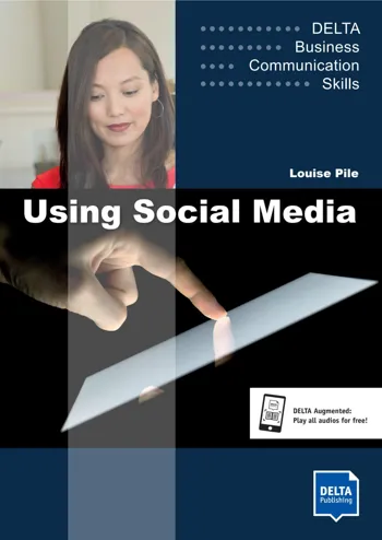 DELTA Business Communication Skills - Using Social Media B1-B2