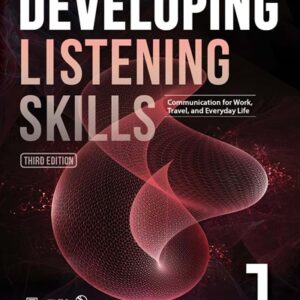 Developing Listening Skills (Third Edition) 1 - High Quality PDF, Resources