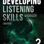 Developing Listening Skills (Third Edition) 2 – High Quality PDF, Resources