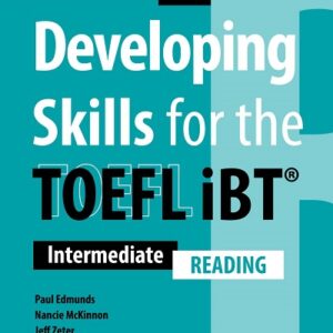 Developing Skills for the TOEFL iBT (Third Edition) Reading - High Quality PDF, Resources