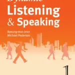 Dynamic Listening & Speaking 1 [HQ PDF + Resources]