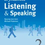 Dynamic Listening & Speaking 2 [HQ PDF + Resources]