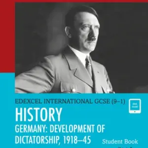 Edexcel International GCSE (9-1) History Germany Development of Dictatorship, 1918-45