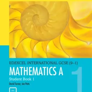 Edexcel International GCSE (9-1) Mathematics A Student Book 1