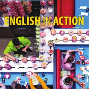 English in Action 2, Third Edition (American English) [Original PDF + Resources]