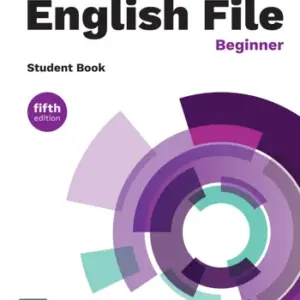 English File (fifth edition) Beginner [High Quality PDF + Resources]